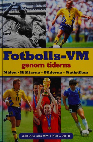 Cover for Fotbolls-VM genom tiderna