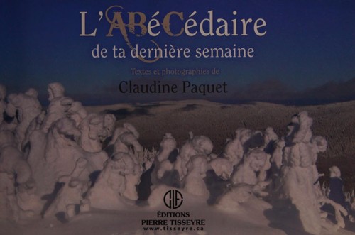 Cover for L'abécédaire de ta dernière semaine
