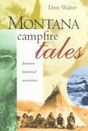 Cover for Montana campfire tales
