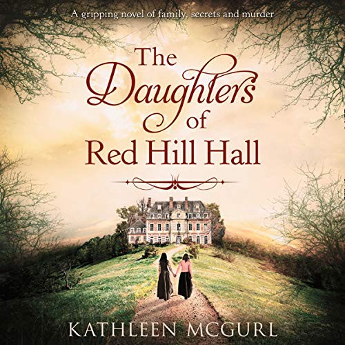 Cover for The Daughters of Red Hill Hall