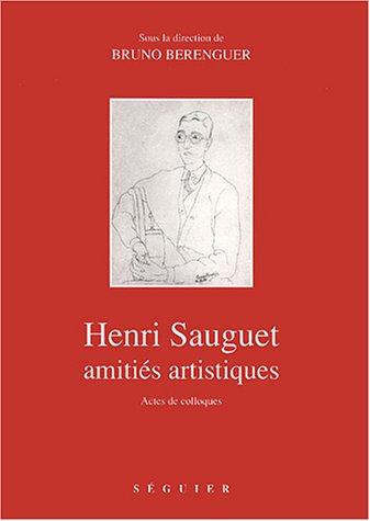 Cover for Sauguet, amitiés artistiques