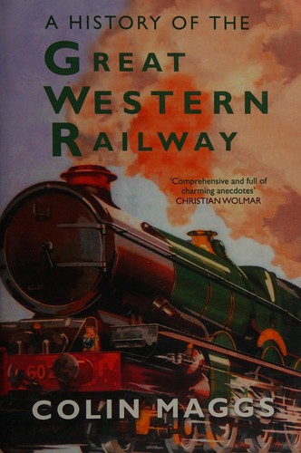 Cover for History of the Great Western Railway