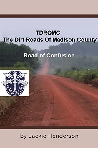 Cover for The Dirt Roads of Madison County