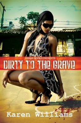 Cover for Dirty To The Grave