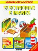 Cover for Electricidad e imanes/ Electricity and Magnets