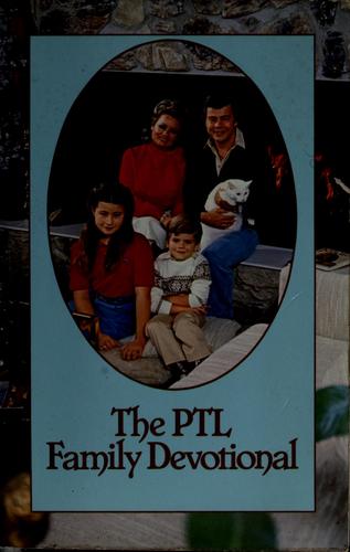 Cover for The PTL family devotional