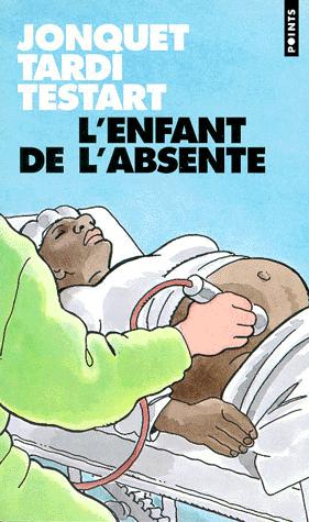 Cover for L' enfant de l'absente