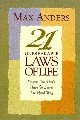 Cover for 21 unbreakable laws of life