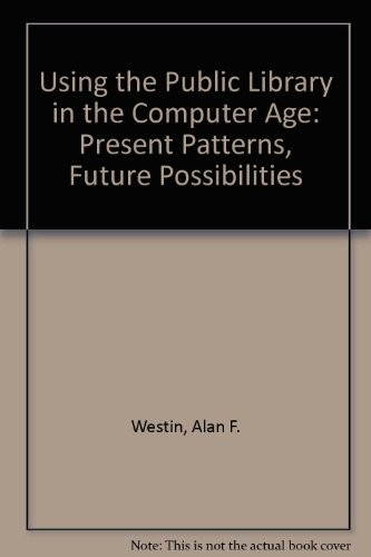 Cover for Using the public library in the computer age