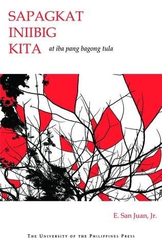 Cover for Sapagkat iniibig kita at iba pang bagong tula
