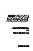 Cover for Du Pont and the international chemical industry