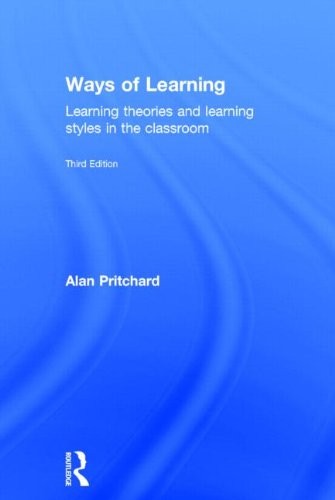 Cover for Ways of Learning: Learning theories and learning styles in the classroom (David Fulton Books)