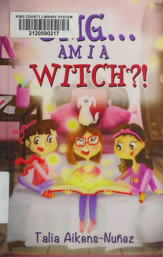 Cover for OMG... Am I a witch?!