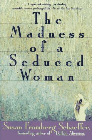 Cover for The madness of a seduced woman