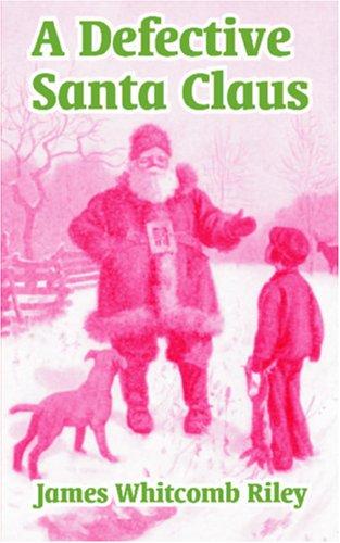 Cover for A Defective Santa Claus