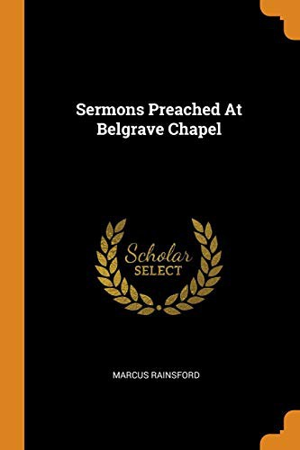 Cover for Sermons Preached at Belgrave Chapel