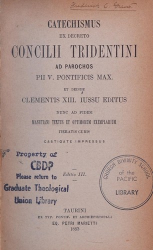Cover for Catechismus ex decreto Concilii Tridentini ad parochos Pii V. Pontificis Max. et deinde Clementis XIII. iussu editus