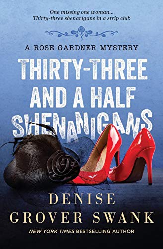Cover for Thirty-Three and a Half Shenanigans