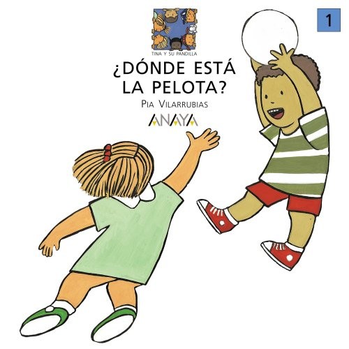Cover for Donde Esta La Pelota? (Primeros Lectores)