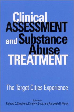 Cover for Clinical Assessment and Substance Abuse Treatment