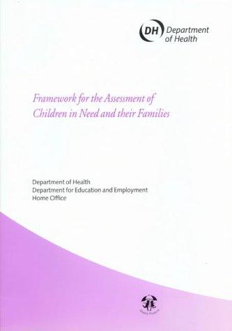 Cover for Framework for the Assessment of Children in Need and Their Families (Framework for the Assessment of Children in Need & Their Families)