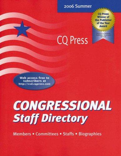 Cover for Congressional Staff Directory, Summer 2006 (Congressional Staff Directory  Summer)