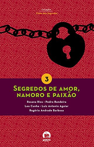 Cover for Segredos de Amor, Namoro e Paixao - Vol. 3