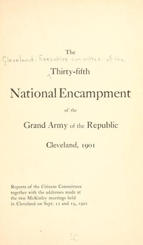 Cover for The thirty-fifth national encampment of the Grand army of the republic, Cleveland, 1901.