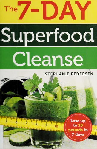 Cover for The 7-day superfood cleanse