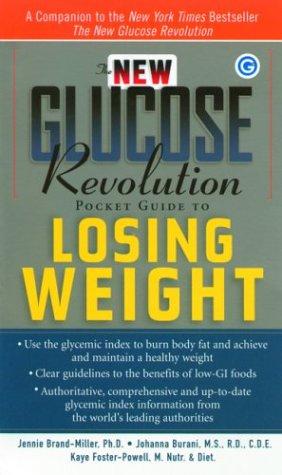 Cover for The New Glucose Revolution Pocket Guide to Losing Weight
