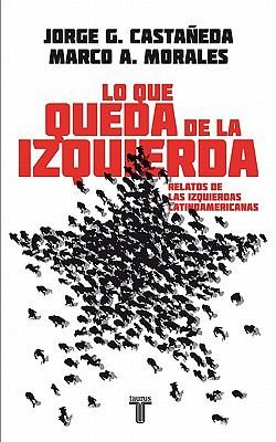 Cover for Lo Que Queda de la Izquierda
            
                Pensamiento  Taurus