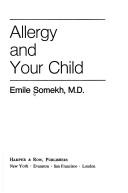 Cover for Allergy and your child.