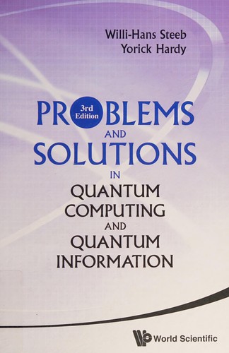 Cover for Problems and solutions in quantum computing and quantum information