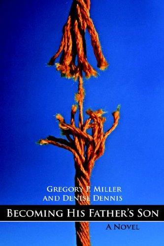 Cover for Becoming His Father's Son