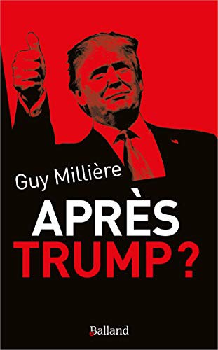 Cover for Après Trump ?