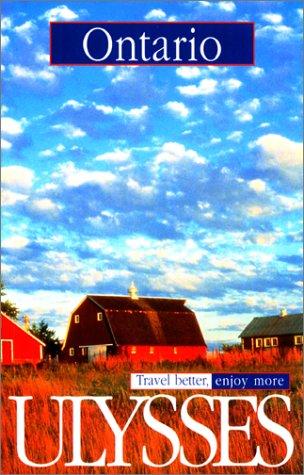 Cover for Ulysses Travel Guide Ontario, 4th (Ulysses Travel Guides)