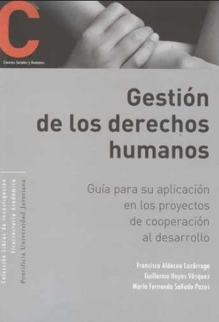 Cover for Gestión de los derechos humanos : guía para su aplicación en los proyectos de cooperación al desarrollo	