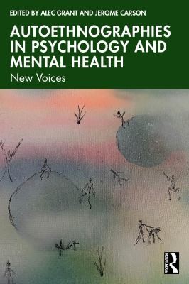 Cover for Autoethnographies in Psychology and Mental Health