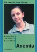 Cover for Everything You Need to Know About Anemia