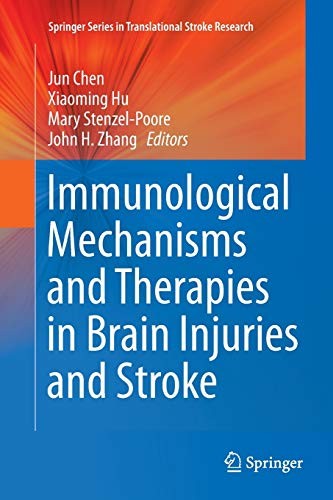 Cover for Immunological Mechanisms and Therapies in Brain Injuries and Stroke
