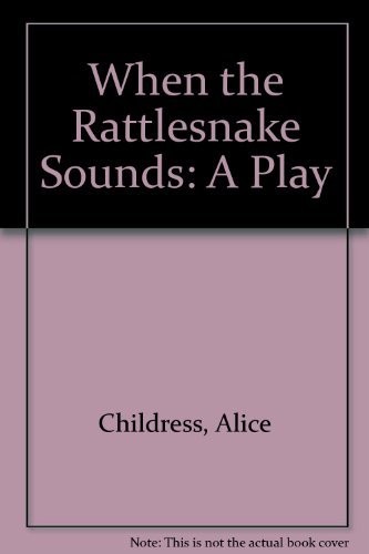 Cover for When the rattlesnake sounds