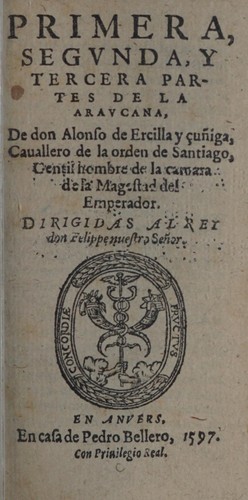 Cover for Primera, segvnda, y tercera partes de La Aravcana