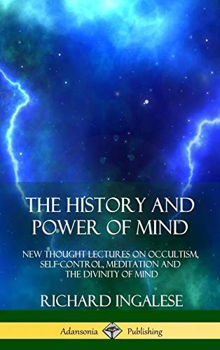 Cover for The History and Power of Mind
