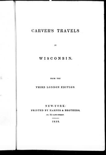 Cover for Carver's travels in Wisconsin
