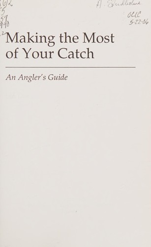 Cover for Making the most of your catch.