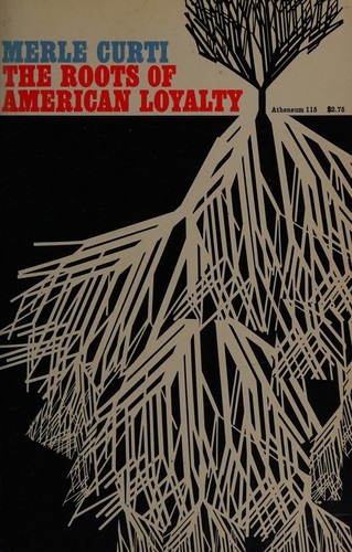 Cover for The roots of American loyalty
