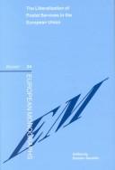 Cover for The liberalization of postal services in the European Union