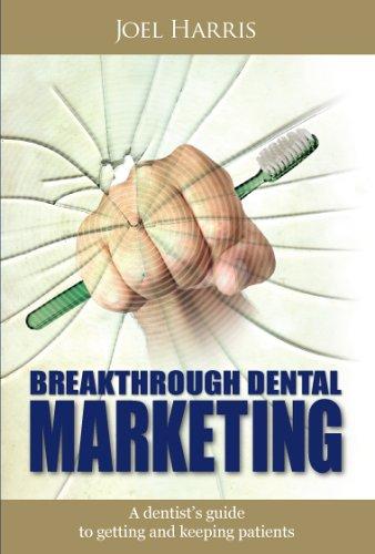 Cover for Breakthrough Dental Marketing
