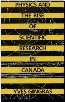 Cover for Physics and the rise of scientific research in Canada