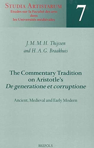 Cover for The commentary tradition on Aristotle's De generatione et corruptione